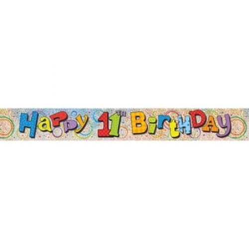 Banner Foil 3.6m Prismatic Happy 11th Birthday ea LIMITED STOCK