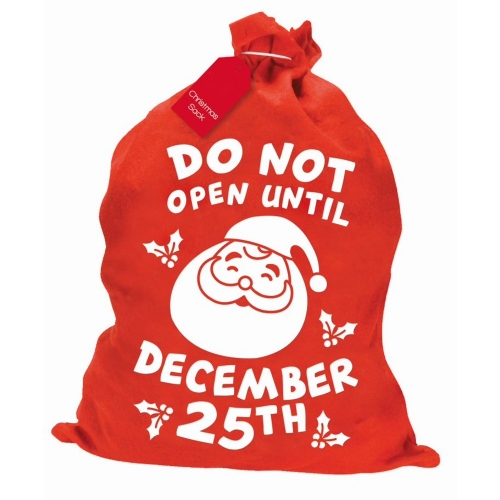 Christmas Sack Do Not Open 60cm Ea LIMITED STOCK